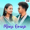 About Mone Orena Song